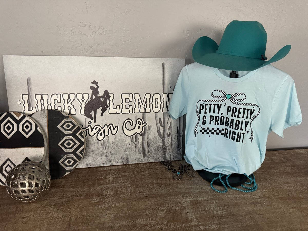 Probably Right Tshirt