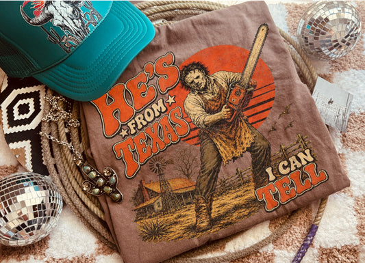 He’s from Texas Tshirt