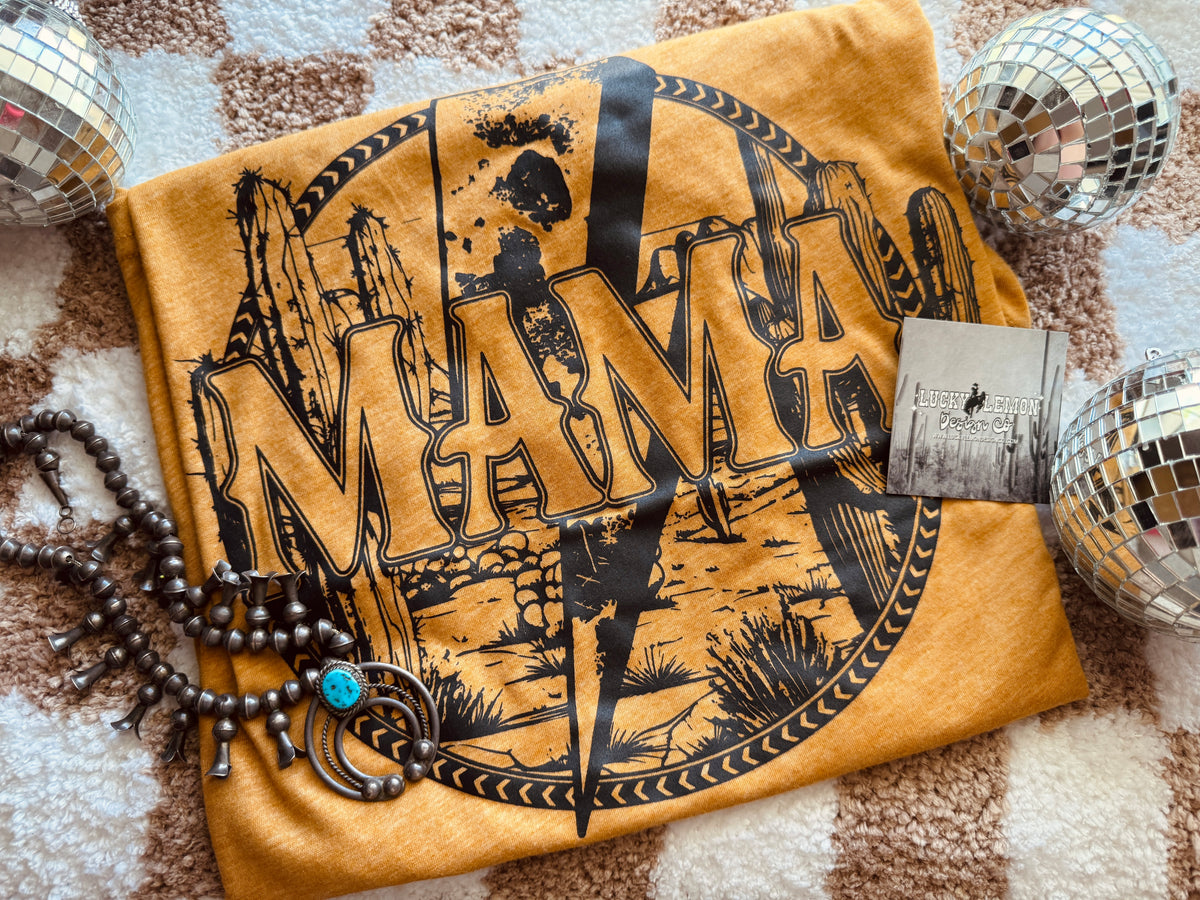Mama desert Tshirt