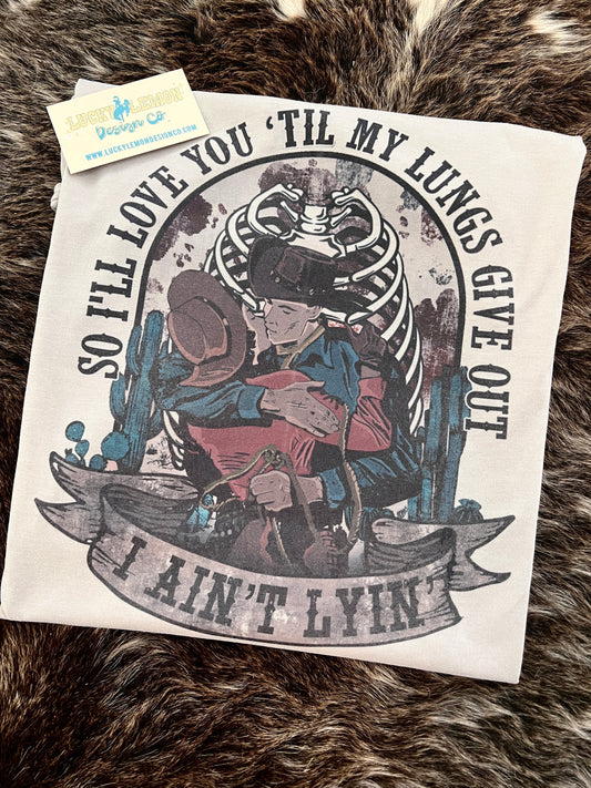 I'll love you Tshirt